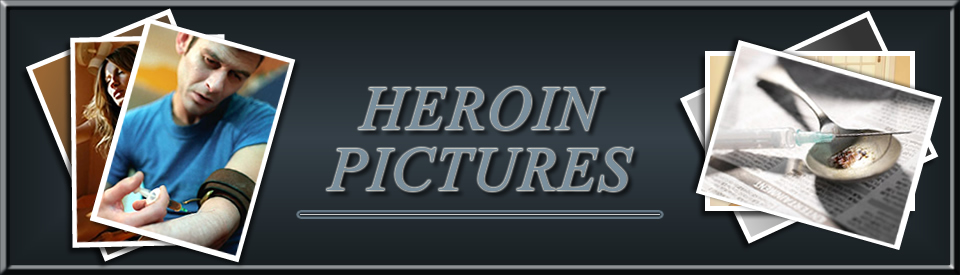 Heroin Pictures | Pictures of Heroin